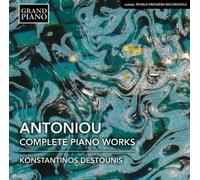 Theodore Antoniou Antoniou: Complete Piano Works (CD) Album