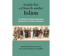 Theodore Balsamon Guide for a Church Under Islam (Tascabile)
