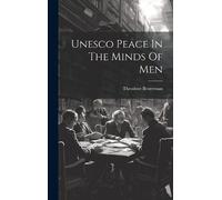 Theodore Besterman Unesco Peace In The Minds Of Men (Copertina rigida)
