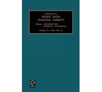 Theodore Bos Advances in Pacific Basin Financial Markets (Copertina rigida)