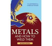 Theodore Brewster Jefferson Gorham W Metals And How To Weld (Copertina rigida)