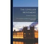 Theodore Calvin Pease The Leveller Movement (Copertina rigida)