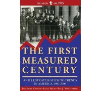 Theodore Caplow Louis Hicks Ben J. Wattenbu The First Measured Centu (Tascabile)