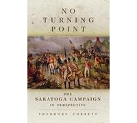 Theodore Corbett No Turning Point (Tascabile) Campaigns and Commanders Series