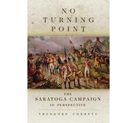 Theodore Corbett No Turning Point (Tascabile) Campaigns and Commanders Series