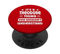 Theodore Cosa che non capiresti divertente Theodore PopSockets PopGrip Adesivo