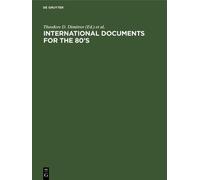 Theodore D. Dimitrov International Documents for the 80’s (Copertina rigida)