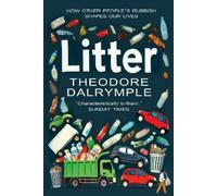 Theodore Dalrymple Litter (Tascabile)