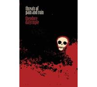Theodore Dalrymple Threats of Pain and Ruin (Tascabile)