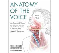Theodore Dimon, Jr G. David Brown Anatomy of the Voice (Tascabile)