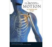 Theodore Dimon The Body in Motion (Tascabile)