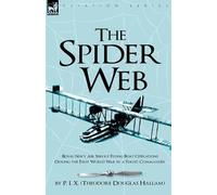 Theodore Douglas Hallam (P I X ) The Spider Web (Tascabile)