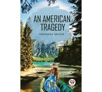Theodore Dreiser An American Tragedy (Tascabile)