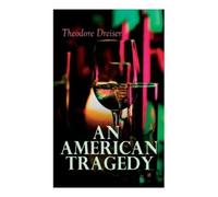 Theodore Dreiser An American Tragedy (Tascabile)