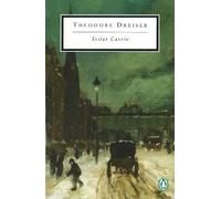 Theodore Dreiser Sister Carrie (Tascabile) Penguin Modern Classics