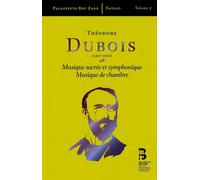 Theodore Dubois Théodore Dubois: Musique Sacrée Et Symphonique/Musique De C (CD)