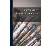 Théodore Duret Les Peintres Impressionnistes (Tascabile)
