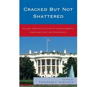 Theodore F. Sheckels Cracked but Not Shattered (Copertina rigida)