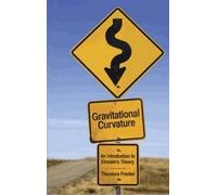 Theodore Frankel Gravitational Curvature (Copertina rigida)