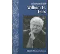 Theodore G. Ammon Conversations with William H. Gass (Tascabile)