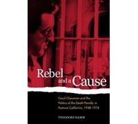 Theodore Hamm Rebel and a Cause (Tascabile)