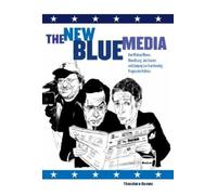 Theodore Hamm The New Blue Media (Copertina rigida)