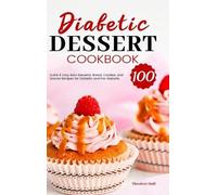 Theodore Hull Diabetic Dessert Cookbook (Copertina rigida)