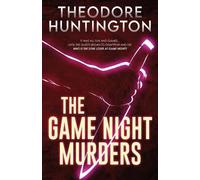 Theodore Huntington The Game Night Murders (Tascabile)