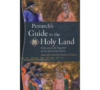 Theodore J. Cachey, Jr. Petrarch's Guide to the Holy Land (Copertina rigida)