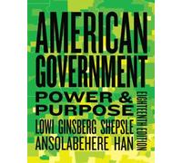Theodore J. Lowi Kenneth A. Shepsle Benjam American Govern (Mixed Media Product)