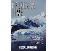 Theodore Jerome Cohen Frozen in Time (Tascabile)