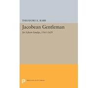 Theodore K. Rabb Jacobean Gentleman (Tascabile) Princeton Legacy Library