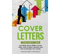 Theodore Kingsley Cover Letters (Tascabile) Career Development