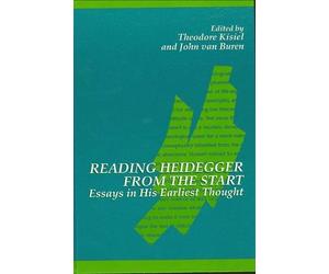 Theodore Kisiel Reading Heidegger from the Start (Tascabile)