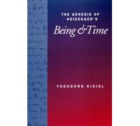 Theodore Kisiel The Genesis of Heidegger's Being and Time (Tascabile)