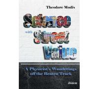 Theodore Modis Science with Street Value (Tascabile)