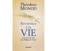 Théodore Monod Révérence à la Vie (Tascabile)