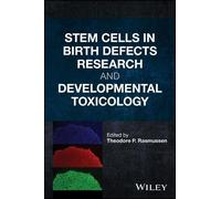 Theodore P. Ras Stem Cells in Birth Defects Research and Deve (Copertina rigida)