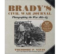 Theodore P. Savas Brady's Civil War Journal (Tascabile)
