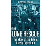 Theodore Powell The Long Rescue (Tascabile)