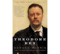 Edmund Morris Theodore Rex (Tascabile)