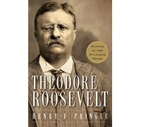 Henry F. Pringle Theodore Roosevelt (Tascabile)