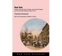 Theodore Roosevelt New York (Copertina rigida) New York Classics
