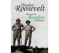Theodore Roosevelt Theodore Roosevelt (Tascabile)