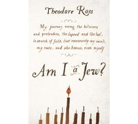 Theodore Ross Am I a Jew? (Tascabile)