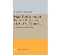Theodore S. Ham Social Foundations of German Unification, 185 (Copertina rigida)