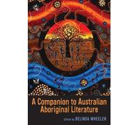 Theodore Shecke A Companion to Australian Aboriginal Literatu (Copertina rigida)