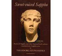 Theodore Stephanides Sweet-Voiced Sappho (Tascabile)