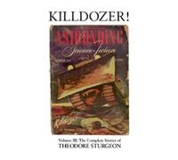 Theodore Sturgeon Killdozer (Copertina rigida)