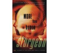 Theodore Sturgeon More Than Human (Tascabile)